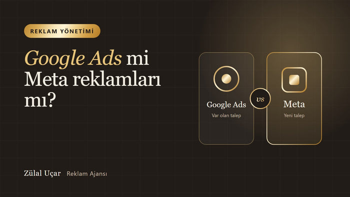 Google Ads mi Meta reklamları mı?