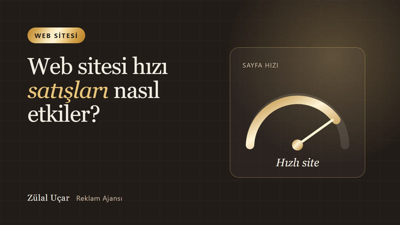 Web sitesi hızı satışları nasıl etkiler?